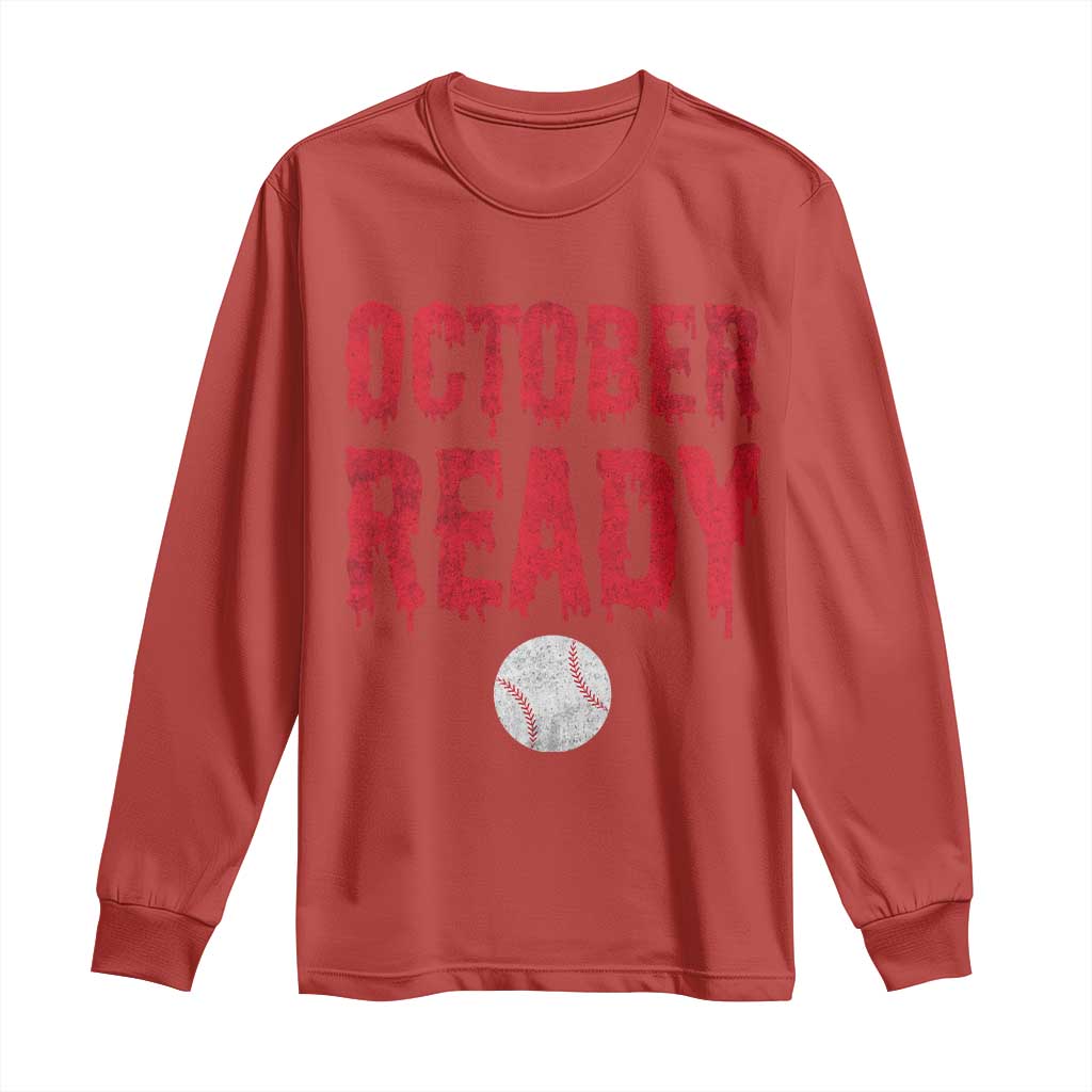 October Ready Long Sleeve Shirt Philadelphia Playoff Baseball Gift Halloween Costume TS10 Red Print Your Wear