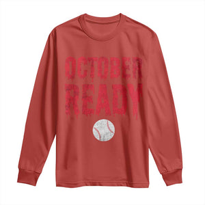 October Ready Long Sleeve Shirt Philadelphia Playoff Baseball Gift Halloween Costume TS10 Red Print Your Wear