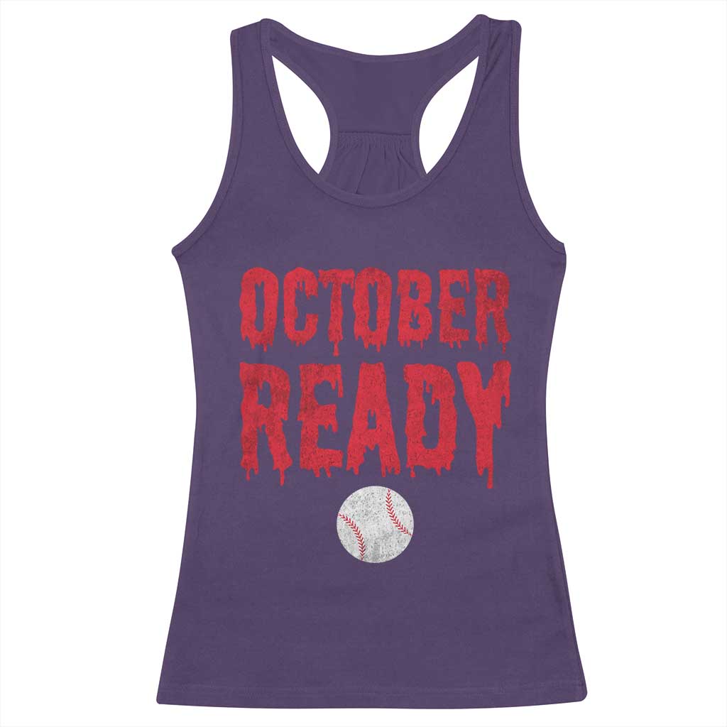 October Ready Racerback Tank Top Philadelphia Playoff Baseball Gift Halloween Costume TS10 Purple Print Your Wear