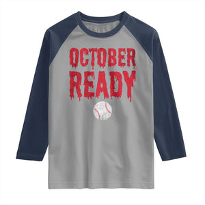 October Ready Raglan Shirt Philadelphia Playoff Baseball Gift Halloween Costume TS10 Sport Gray Navy Print Your Wear