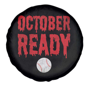 October Ready Spare Tire Cover Philadelphia Playoff Baseball Gift Halloween Costume TS10 Print Your Wear