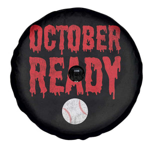 October Ready Spare Tire Cover Philadelphia Playoff Baseball Gift Halloween Costume TS10 Print Your Wear