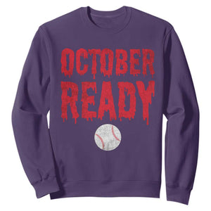 October Ready Sweatshirt Philadelphia Playoff Baseball Gift Halloween Costume TS10 Purple Print Your Wear