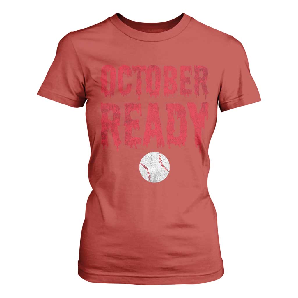 October Ready T Shirt For Women Philadelphia Playoff Baseball Gift Halloween Costume TS10 Red Print Your Wear