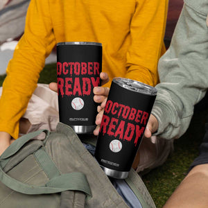 October Ready Tumbler Cup Philadelphia Playoff Baseball Gift Halloween Costume TS10 Print Your Wear