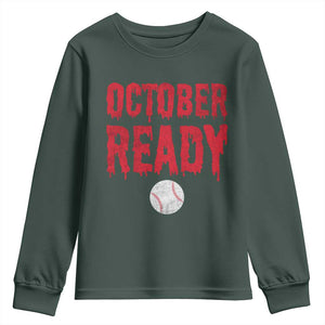 October Ready Youth Sweatshirt Philadelphia Playoff Baseball Gift Halloween Costume TS10 Dark Forest Green Print Your Wear