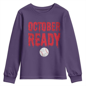 October Ready Youth Sweatshirt Philadelphia Playoff Baseball Gift Halloween Costume TS10 Purple Print Your Wear