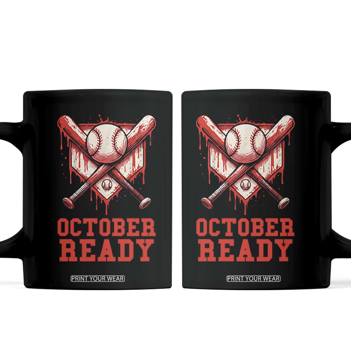 October Ready Coffee Mug Philadelphia Playoff Baseball Drip Graffiti TS10 Black Print Your Wear
