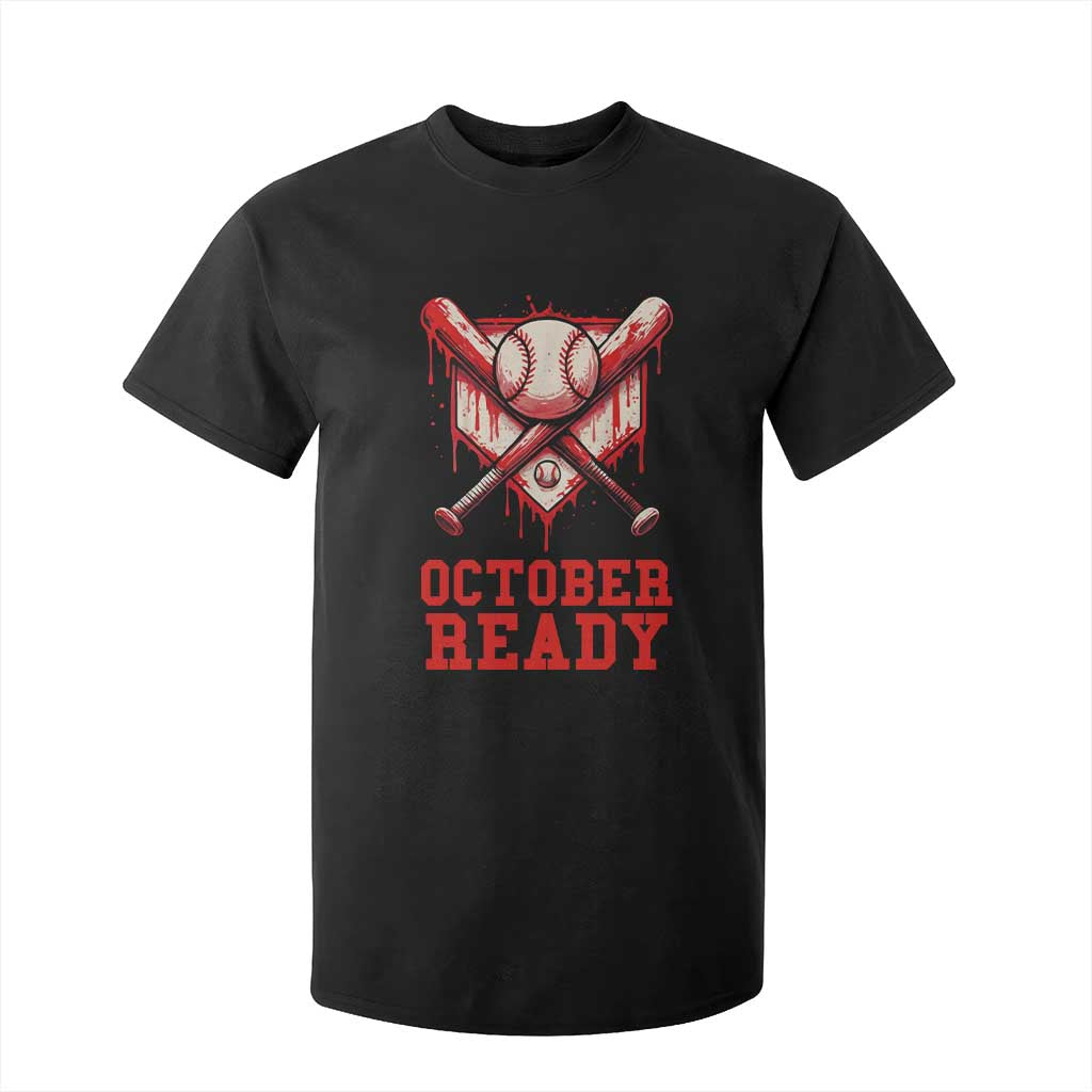 October Ready T Shirt For Kid Philadelphia Playoff Baseball Drip Graffiti TS10 Black Print Your Wear