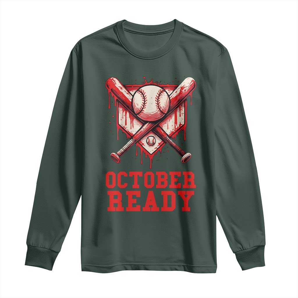 October Ready Long Sleeve Shirt Philadelphia Playoff Baseball Drip Graffiti TS10 Dark Forest Green Print Your Wear