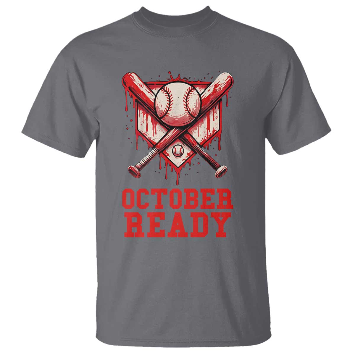 October Ready T Shirt Philadelphia Playoff Baseball Drip Graffiti TS10 Charcoal Print Your Wear