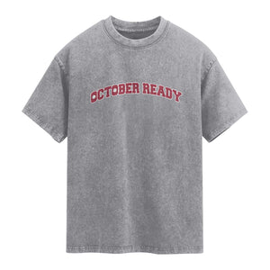 October Ready Washed Cotton T-Shirt Vintage Sports Philadelphia Playoff Baseball Fan