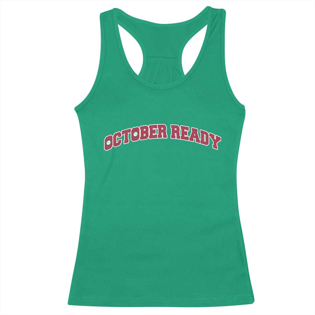 October Ready Racerback Tank Top Vintage Sports Philadelphia Playoff Baseball Fan TS10 Irish Green Print Your Wear