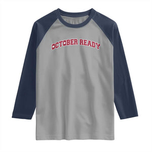 October Ready Raglan Shirt Vintage Sports Philadelphia Playoff Baseball Fan TS10 Sport Gray Navy Print Your Wear