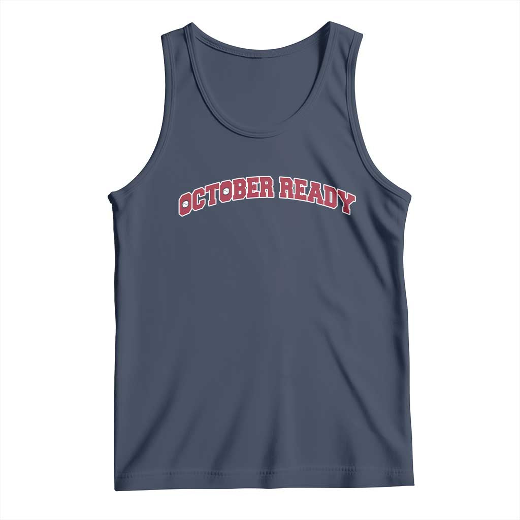 October Ready Tank Top Vintage Sports Philadelphia Playoff Baseball Fan TS10 Navy Print Your Wear