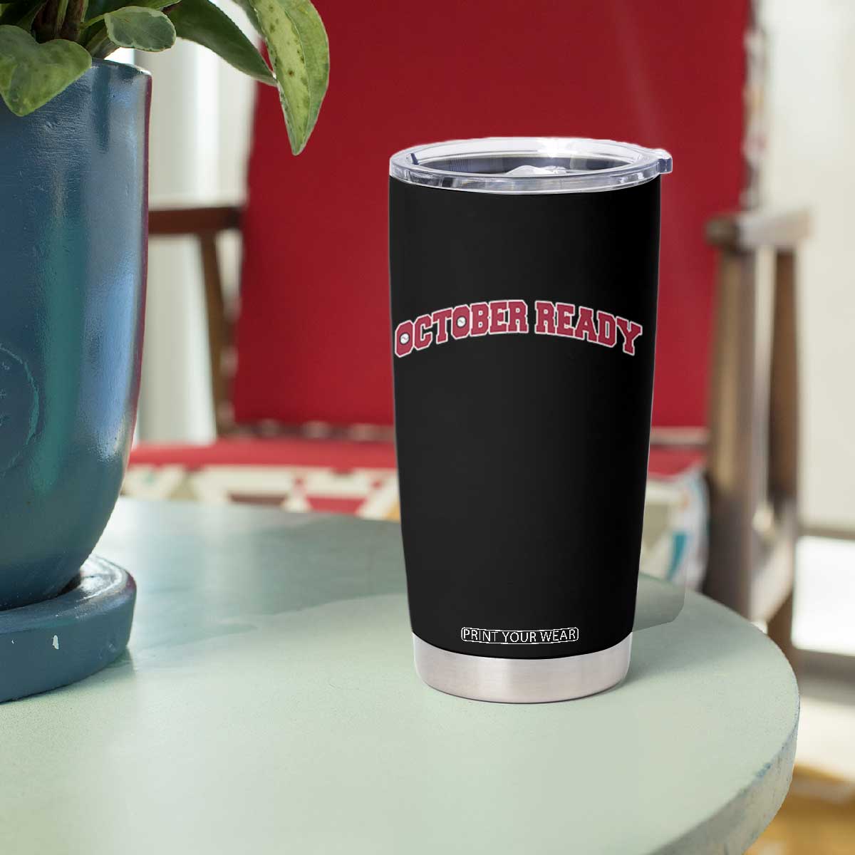 October Ready Tumbler Cup Vintage Sports Philadelphia Playoff Baseball Fan TS10 Print Your Wear