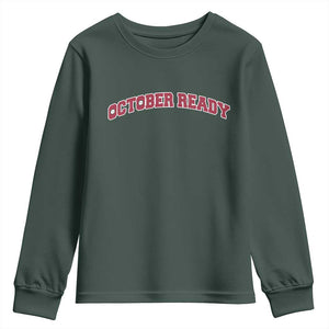 October Ready Youth Sweatshirt Vintage Sports Philadelphia Playoff Baseball Fan TS10 Dark Forest Green Print Your Wear