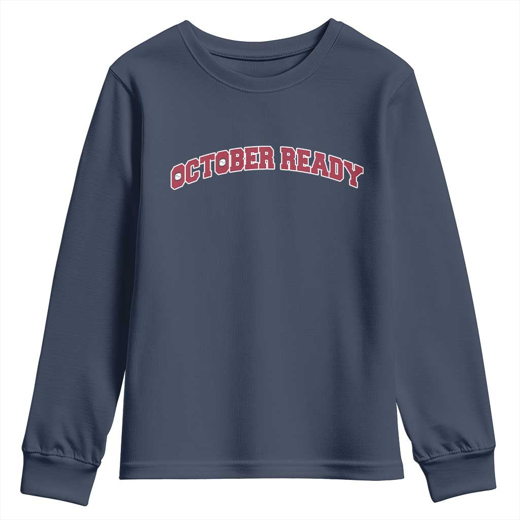 October Ready Youth Sweatshirt Vintage Sports Philadelphia Playoff Baseball Fan TS10 Navy Print Your Wear