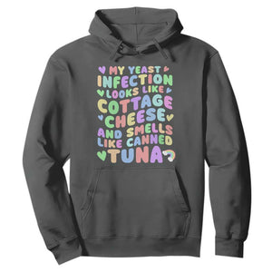 Inappropriate Adult Hoodie Funny My Yeast Infection Roulette Game TS10 Dark Heather Print Your Wear