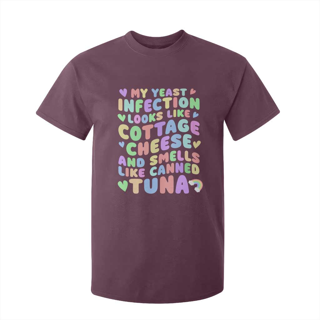 Inappropriate Adult T Shirt For Kid Funny My Yeast Infection Roulette Game TS10 Maroon Print Your Wear