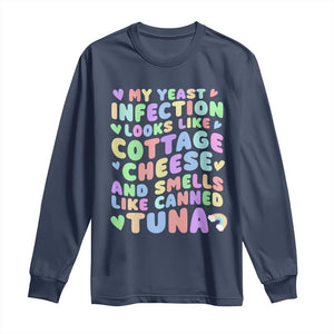 Inappropriate Adult Long Sleeve Shirt Funny My Yeast Infection Roulette Game TS10 Navy Print Your Wear
