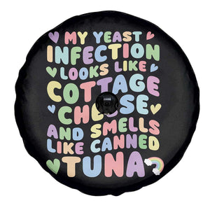 Inappropriate Adult Spare Tire Cover Funny My Yeast Infection Roulette Game TS10 Print Your Wear