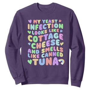 Inappropriate Adult Sweatshirt Funny My Yeast Infection Roulette Game TS10 Purple Print Your Wear