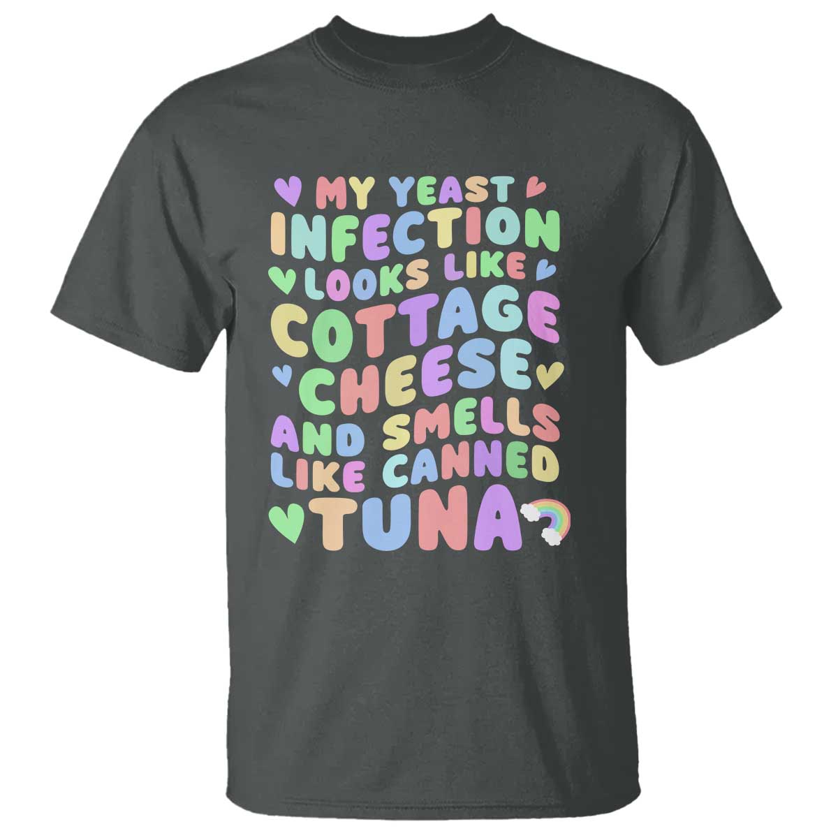 Inappropriate Adult T Shirt Funny My Yeast Infection Roulette Game TS10 Dark Heather Print Your Wear