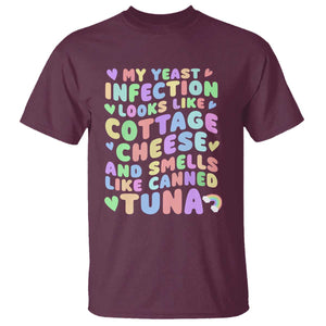 Inappropriate Adult T Shirt Funny My Yeast Infection Roulette Game TS10 Maroon Print Your Wear