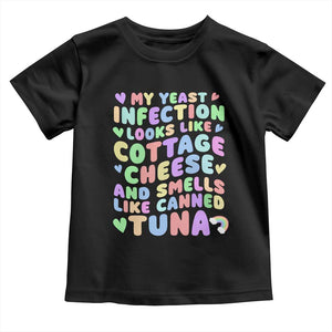 Inappropriate Adult Toddler T Shirt Funny My Yeast Infection Roulette Game TS10 Black Print Your Wear