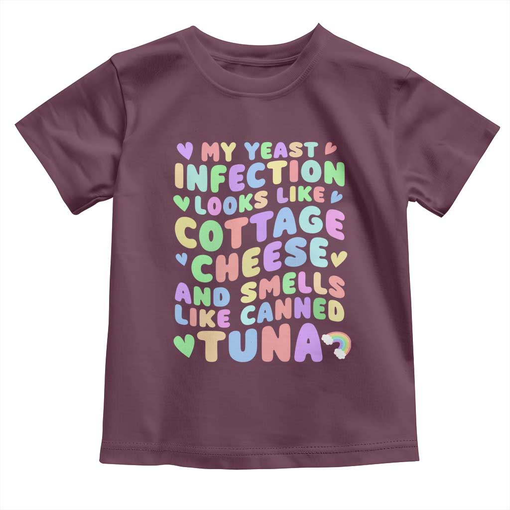 Inappropriate Adult Toddler T Shirt Funny My Yeast Infection Roulette Game TS10 Maroon Print Your Wear