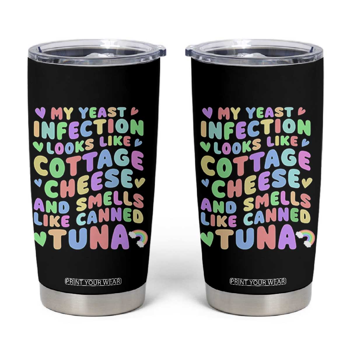 Inappropriate Adult Tumbler Cup Funny My Yeast Infection Roulette Game TS10 Black Print Your Wear