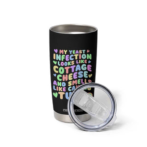 Inappropriate Adult Tumbler Cup Funny My Yeast Infection Roulette Game TS10 Print Your Wear