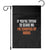 Funny Adult Humor Halloween Garden Flag If You Are Trying To Scare Me I Am Terrified Of Boobs TS10 Black Print Your Wear