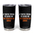 Funny Adult Humor Halloween Tumbler Cup If You Are Trying To Scare Me I Am Terrified Of Boobs TS10 Black Print Your Wear