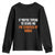 Funny Adult Humor Halloween Youth Sweatshirt If You Are Trying To Scare Me I Am Terrified Of Boobs TS10 Black Print Your Wear