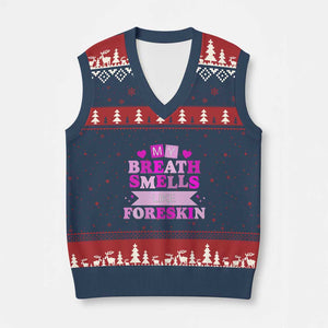 Dirty Humor V-Neck Knit Sweater Vest My Breath Smells Like Foreskin TS10 Navy Red Print Your Wear