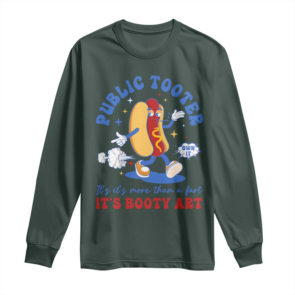 Funny Embarrassing Long Sleeve Shirt Public Tooter It's More Than A Fart Inappropriate TS10 Dark Forest Green Print Your Wear
