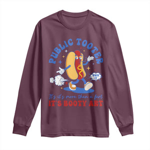 Funny Embarrassing Long Sleeve Shirt Public Tooter It's More Than A Fart Inappropriate TS10 Maroon Print Your Wear