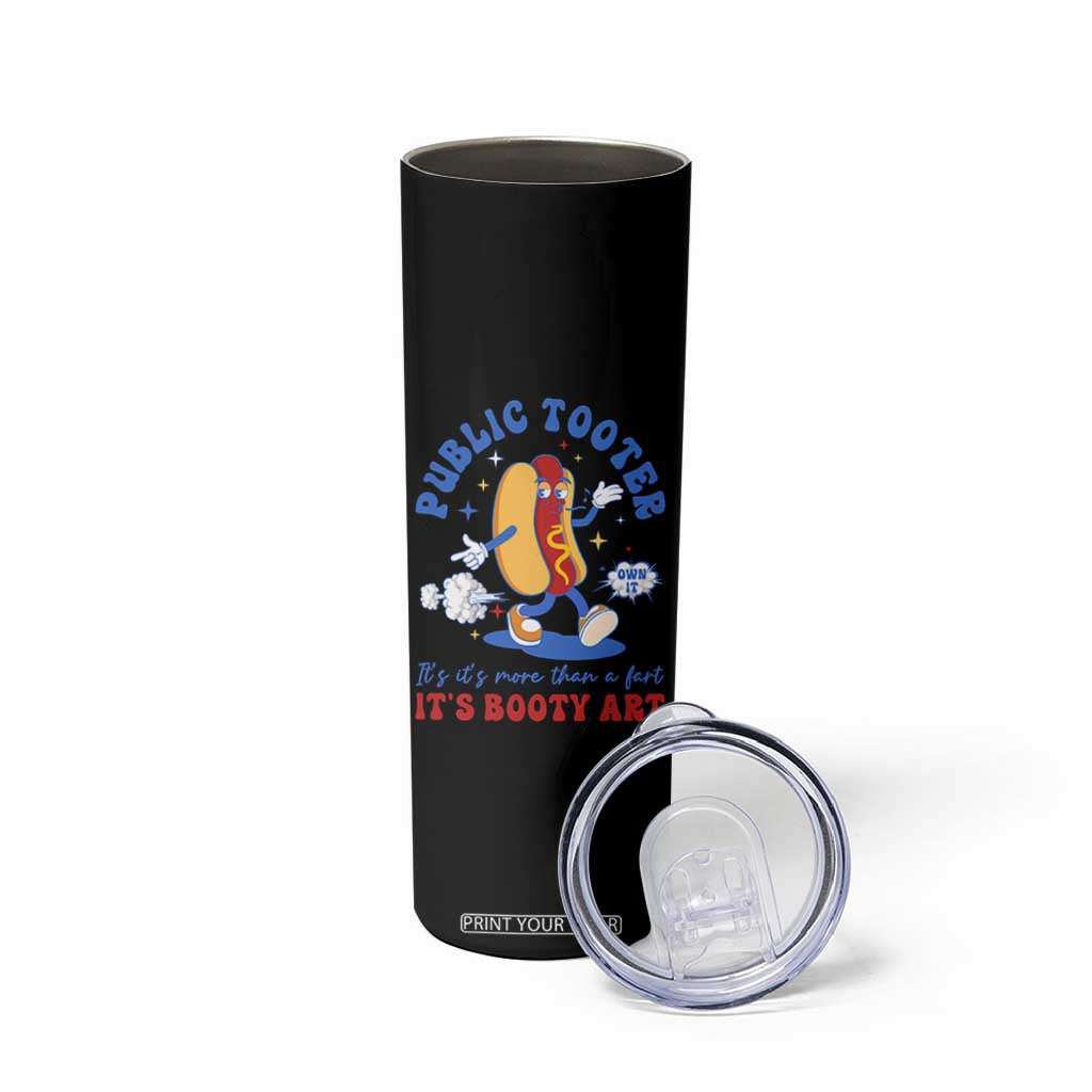 Funny Embarrassing Skinny Tumbler Public Tooter It's More Than A Fart Inappropriate TS10 Print Your Wear
