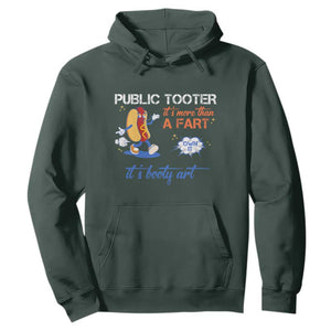Public Tooter Hoodie Its More Than A Fart Funny Inappropriate Embarrassing TS10 Dark Forest Green Print Your Wear