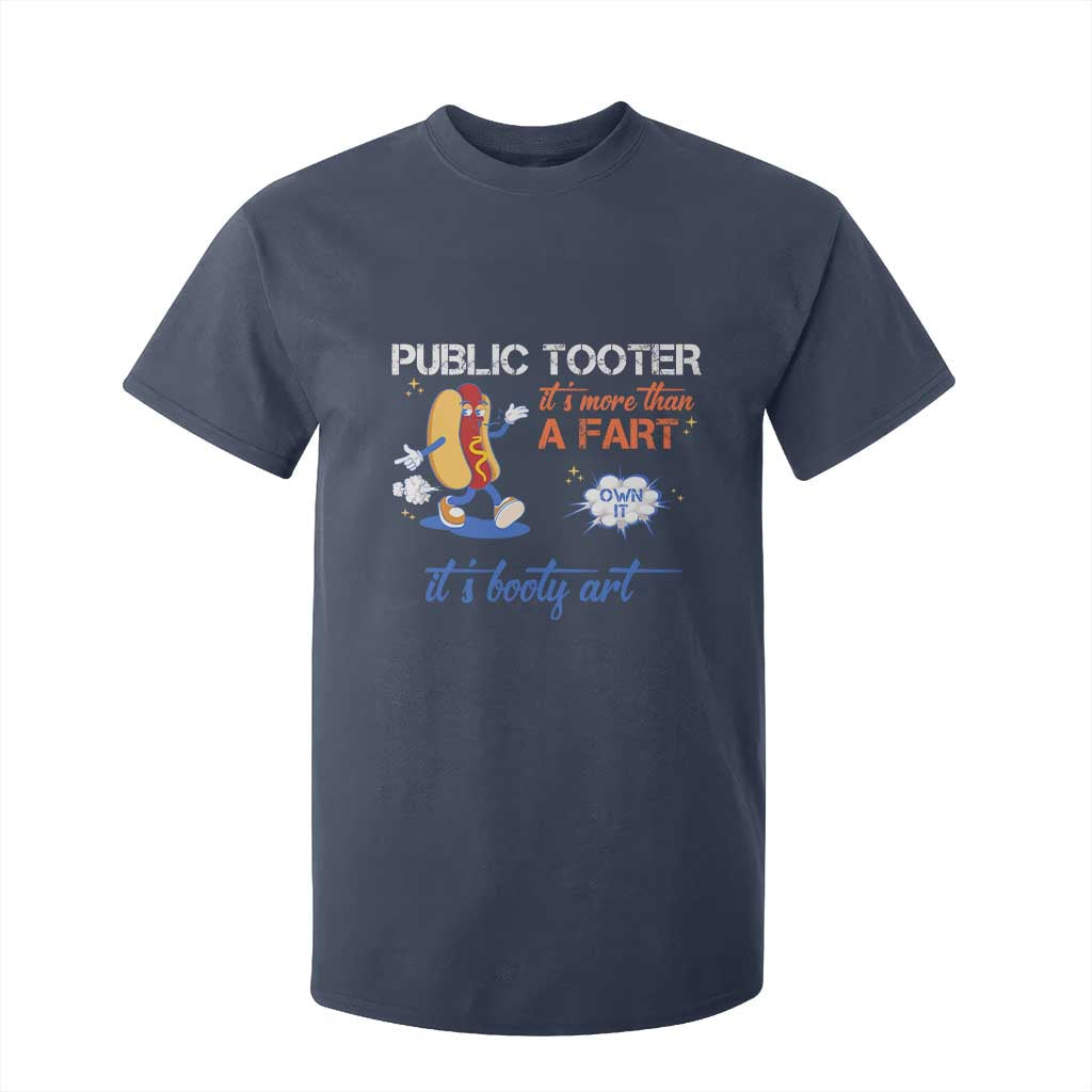 Public Tooter T Shirt For Kid Its More Than A Fart Funny Inappropriate Embarrassing TS10 Navy Print Your Wear