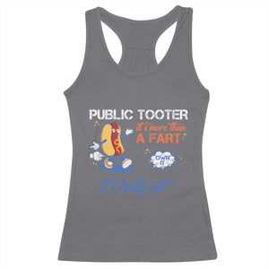 Public Tooter Racerback Tank Top Its More Than A Fart Funny Inappropriate Embarrassing TS10 Charcoal Print Your Wear