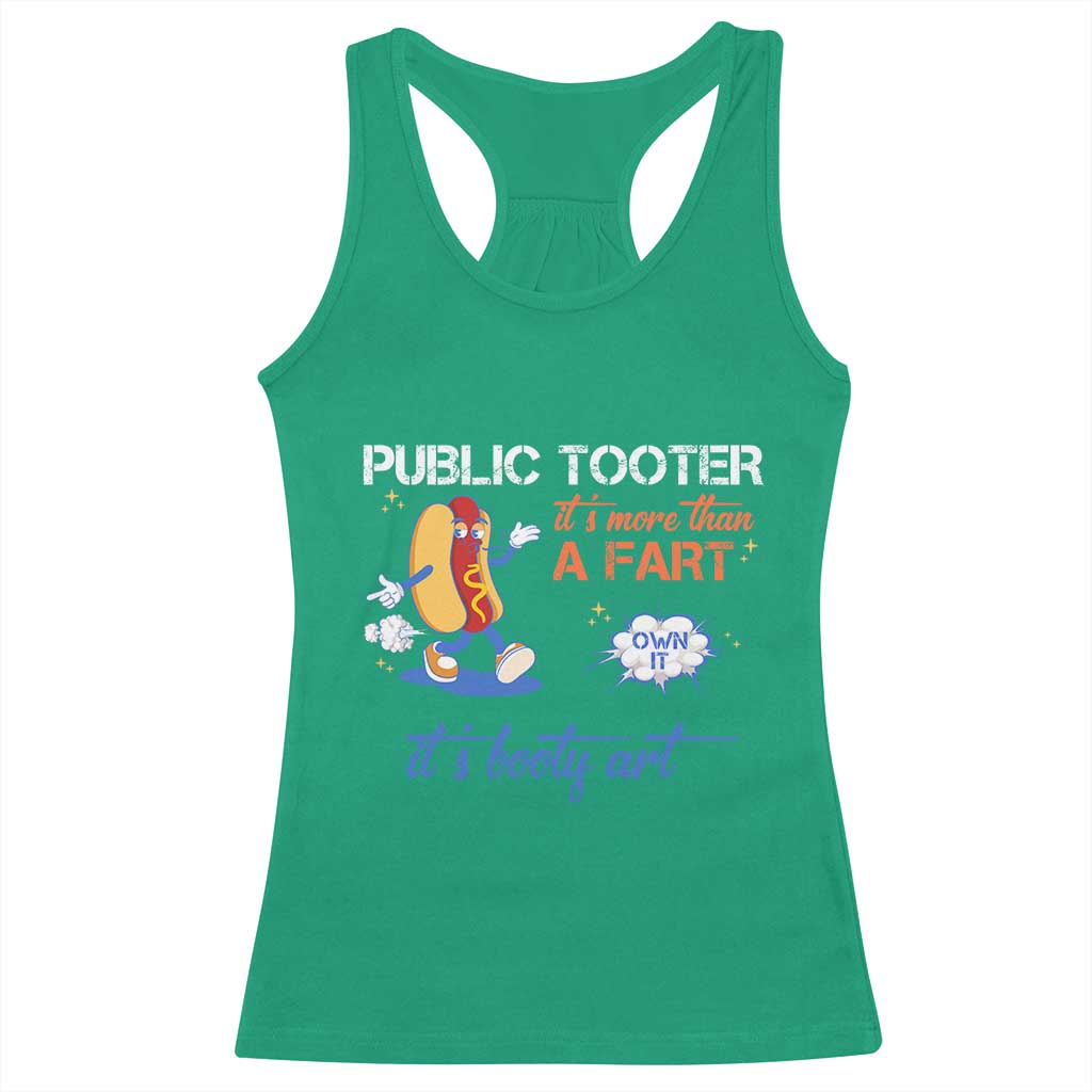 Public Tooter Racerback Tank Top Its More Than A Fart Funny Inappropriate Embarrassing TS10 Irish Green Print Your Wear