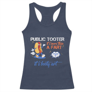 Public Tooter Racerback Tank Top Its More Than A Fart Funny Inappropriate Embarrassing TS10 Navy Print Your Wear