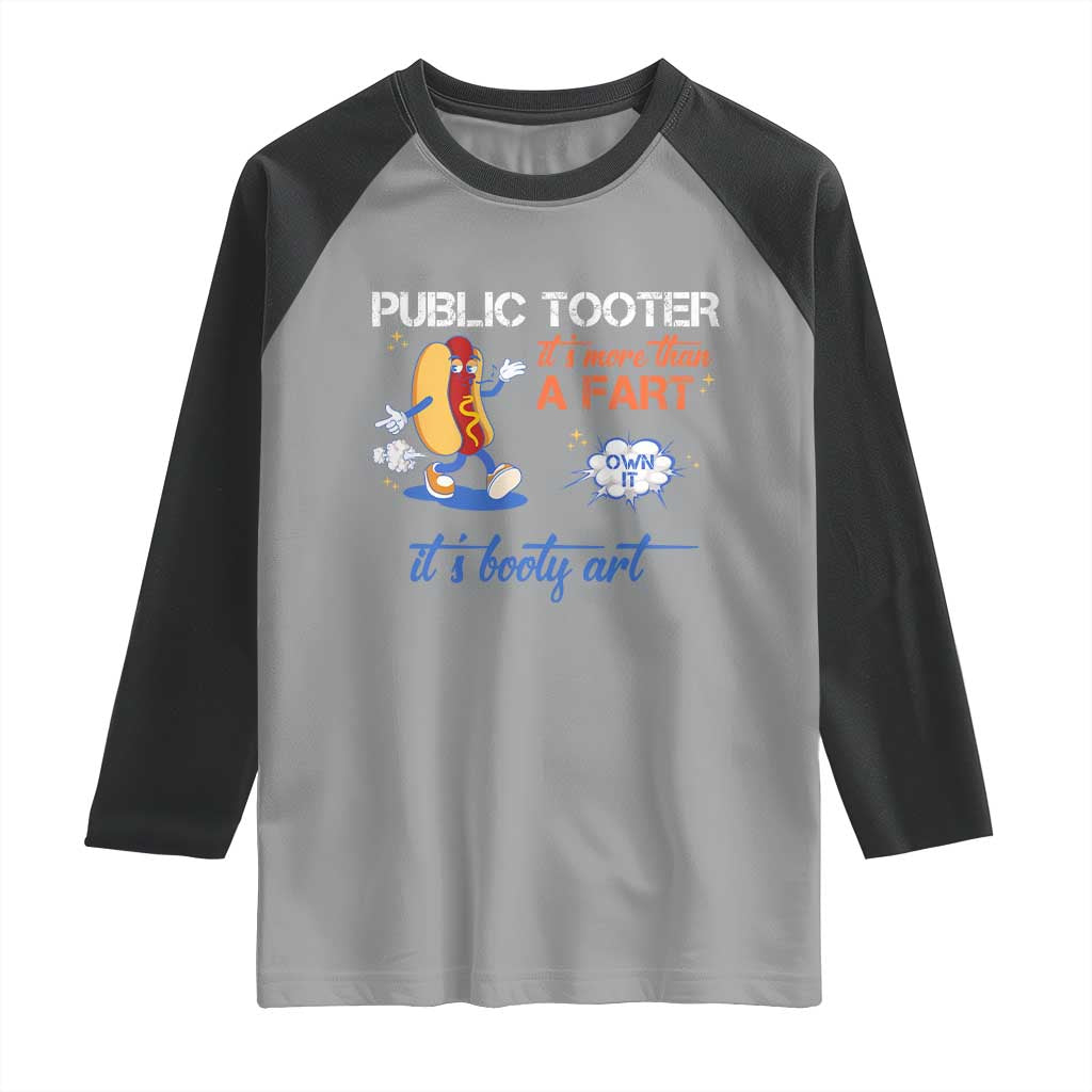 Public Tooter Raglan Shirt Its More Than A Fart Funny Inappropriate Embarrassing TS10 Sport Gray Black Print Your Wear
