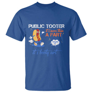 Public Tooter T Shirt Its More Than A Fart Funny Inappropriate Embarrassing TS10 Royal Blue Print Your Wear