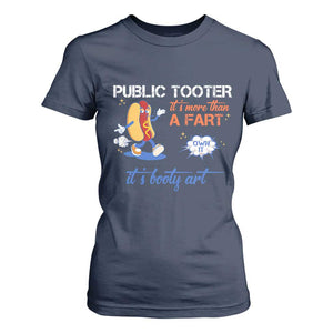 Public Tooter T Shirt For Women Its More Than A Fart Funny Inappropriate Embarrassing TS10 Navy Print Your Wear