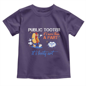 Public Tooter Toddler T Shirt Its More Than A Fart Funny Inappropriate Embarrassing TS10 Purple Print Your Wear