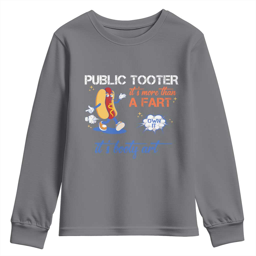 Public Tooter Youth Sweatshirt Its More Than A Fart Funny Inappropriate Embarrassing TS10 Charcoal Print Your Wear